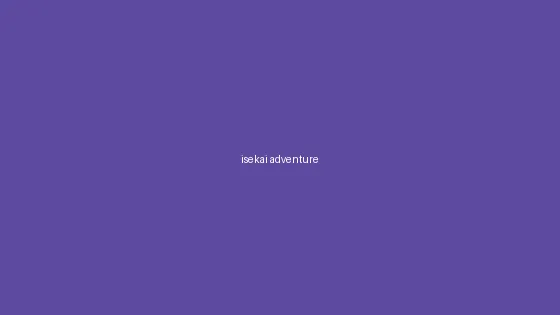 异世界冒险专题 - JM天堂 精选合集